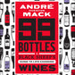 99 Bottles: A Black Sheep’s Guide to Life-Changing Wines - André Hueston Mack