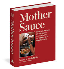 Mother Sauce - Lucinda Scala Quinn