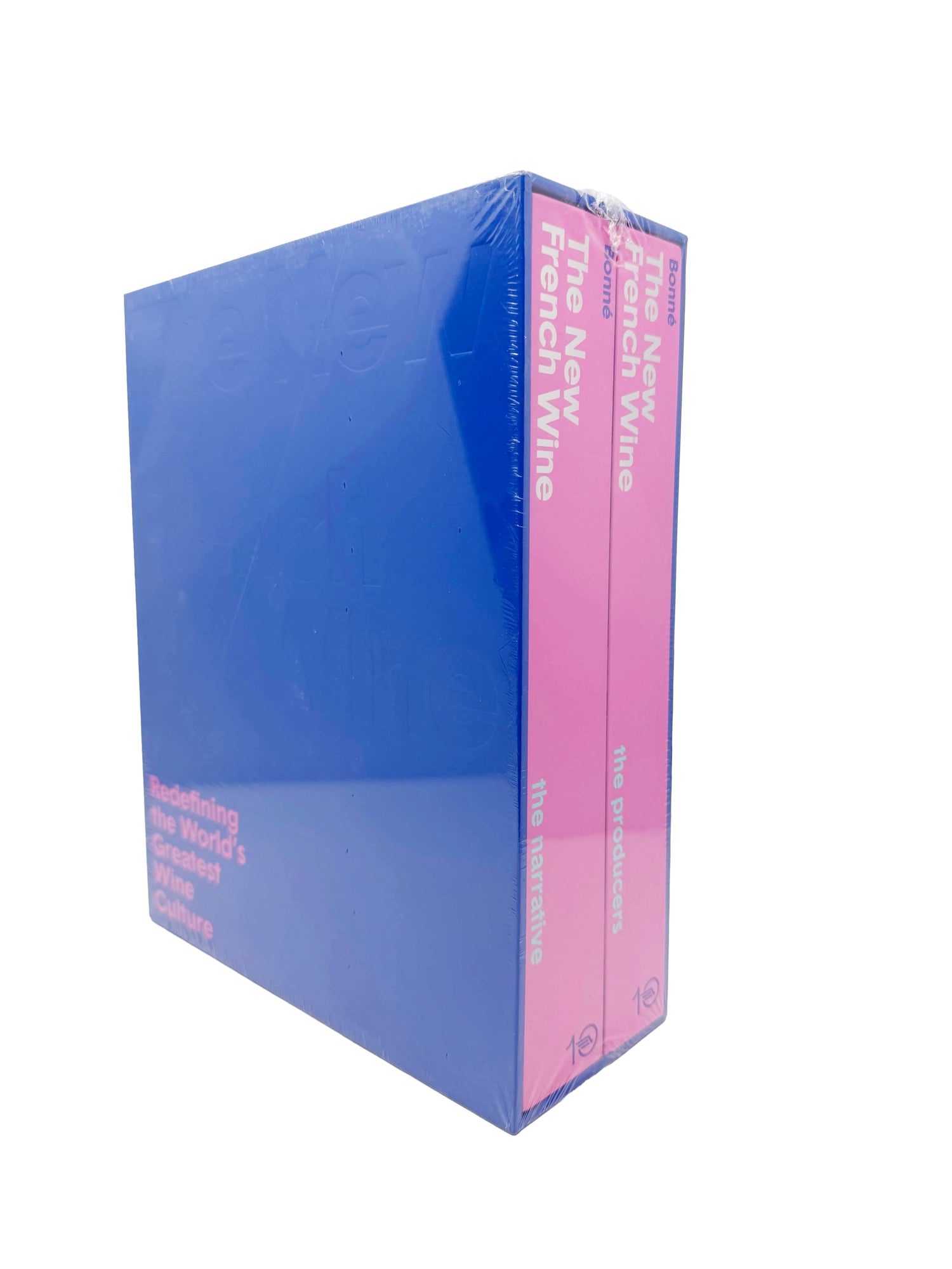 The New French Wine: Redefining the World's Greatest Wine Culture by Jon Bonné